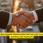 Why the Best Supplier Relationships Feel Less Like Transactions and More Like Teamwork